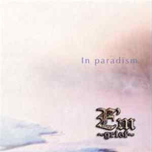 E'm～grief～ - In Paradism Album