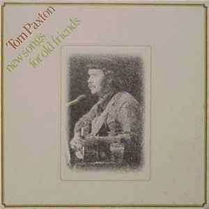 Tom Paxton - New Songs For Old Friends Album