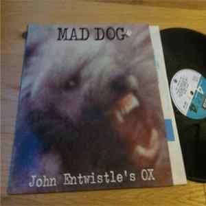 John Entwistle's Ox - Mad Dog Album