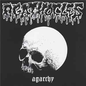 Agathocles - Agarchy Album