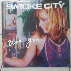 Smoke City - With You Album