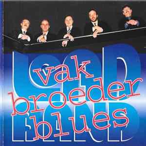 Lead Band - Vakbroederblues Album