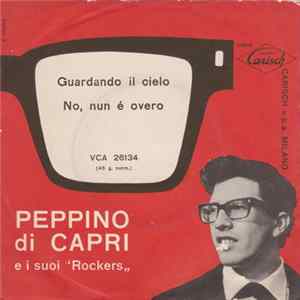 Peppino Di Capri E I Suoi Rockers - Guardando Il Cielo Album