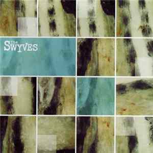 The Swyves - The Swyves Album