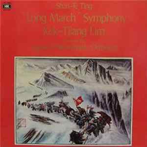 Shan-Te Ting - Nagoya Philharmonic Orchestra & Kek-Tjiang Lim - "Long March" Symphony Album