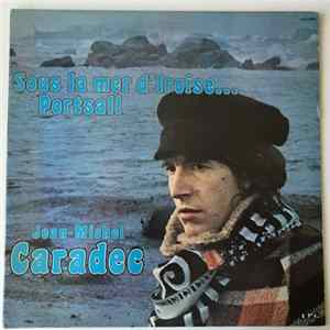 Jean-Michel Caradec - Sous La Mer D'Iroise... Portsall Album