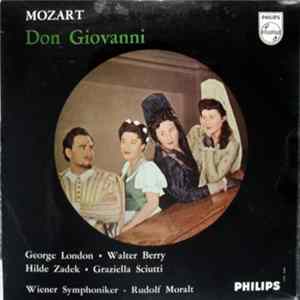 Mozart - George London , Walter Berry, Hilde Zadek, Graziella Sciutti, Wiener Symphoniker - Rudolf Moralt - Don Giovanni Album