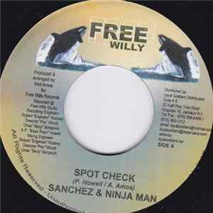 Sanchez, Ninjaman / Jason Sweet - Spot Check / No More Album