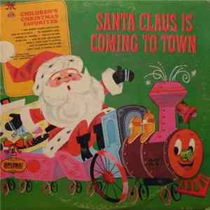Damon King , The Caroleer Singers And Orchestra - Santa Claus Is Coming To Town Album
