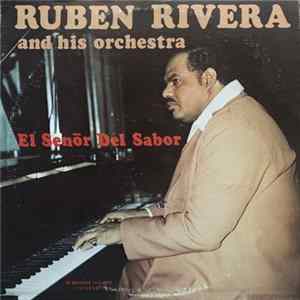 Ruben Rivera And His Orchestra - El Señor Del Sabor Album