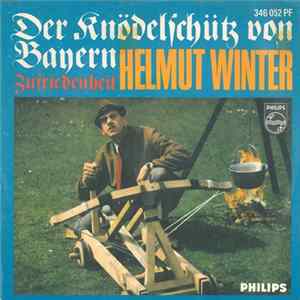 Helmut Winter - Der Knödelschütz Von Bayern Album
