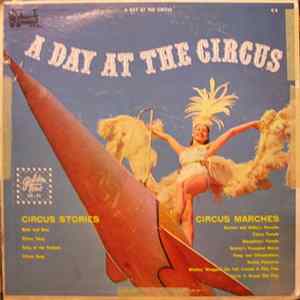 Unknown Artist - A Day At The Circus Album