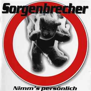 Sorgenbrecher - Nimm's Persönlich Album