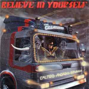 The Creatures - Believe In Yourself Album