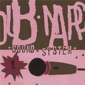 Dub Narcotic Sound System - Handclappin' Album