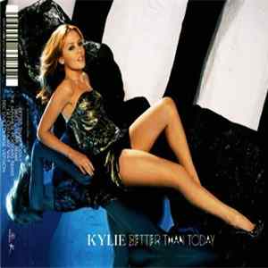 Kylie - Better Than Today Album