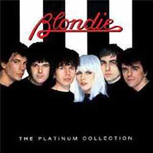 Blondie - The Platinum Collection Album