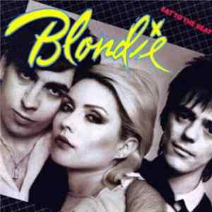 Blondie - Eat To The Beat Album
