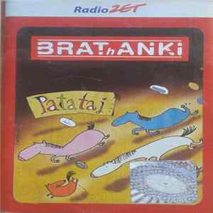 Brathanki - Patataj Album