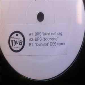 BRS - Lovin' Me Album