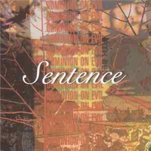 Sentence - Dominion On Evil Album
