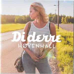 Di Derre - Høyenhall Album