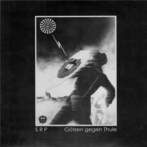 SRP - Götzen Gegen Thule Album