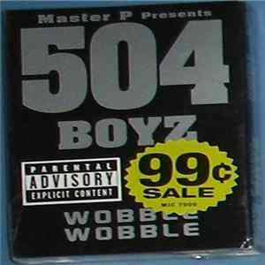 504 Boyz - Wobble Wobble / Don't Play No Games Album