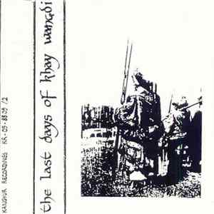 Raksha Mancham - The Last Days Of Khay Wangdi Album