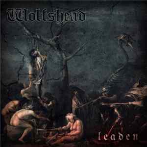 Wolfshead - Leaden Album