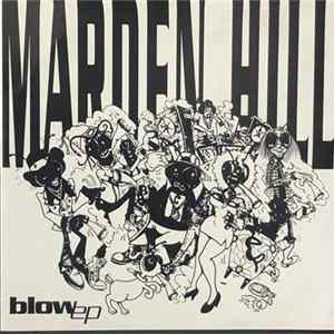 Marden Hill - Blow EP Album