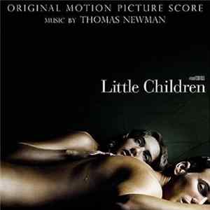 Thomas Newman - Little Children (Original Motion Picture Score) Album