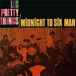 The Pretty Things - Midnight To Six Man Album