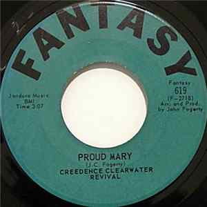 Creedence Clearwater Revival - Proud Mary / Born On The Bayou Album