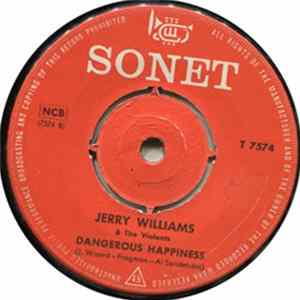Jerry Williams & The Violents - Do It Over Again / Dangerous Happiness Album