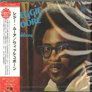 Reggie Moore - Wishbone Album