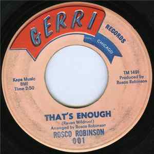 Rosco Robinson - That's Enough / One More Time Album