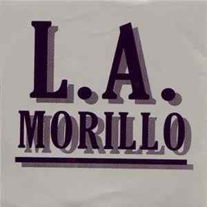 L.A.Morillo - L.A.Morillo Album