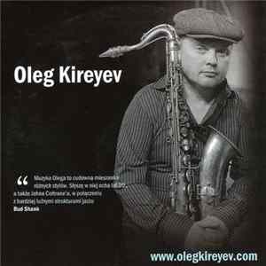 Oleg Kireyev - Oleg Kireyev Album