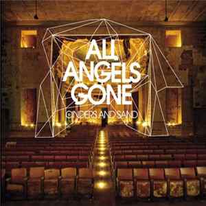 All Angels Gone - Cinders And Sand Album