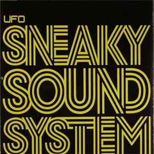 Sneaky Sound System - UFO Album