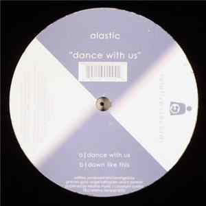 Alastic - Dance With Us Album