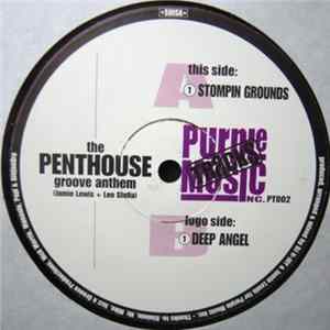The Penthouse Groove Anthem - Stompin Grounds Album