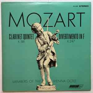 Mozart, Members Of The Vienna Octet - Clarinet Quintet K.581 · Divertimento In F K.247 Album