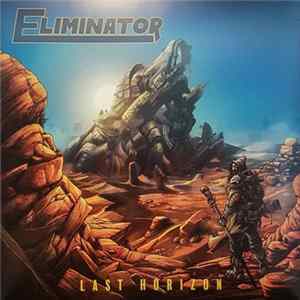 Eliminator - Last Horizon Album
