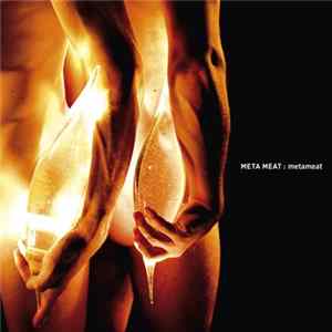 Meta Meat - Metameat Album