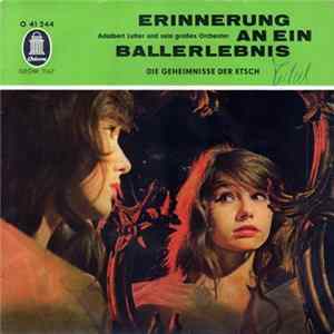 Adalbert Lutter Und Sein Großes Orchester - Erinnerung An Ein Ballerlebnis Album
