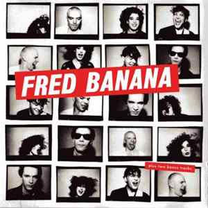 Fred Banana - Fred Banana Album