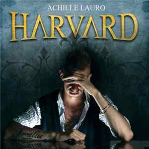 Achille Lauro - Harvard Album