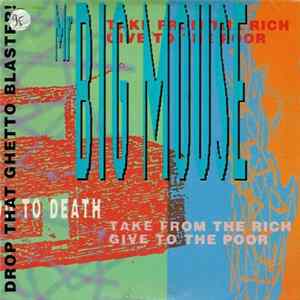 Mr. Big Mouse - Drop That Ghetto Blaster! Album